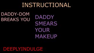 Joi Instruction SMEARING YOUR MAKE UP INSTRUCTIONAL ASMR TO MAKE YOU A WEAK NEEDY PRINCESS