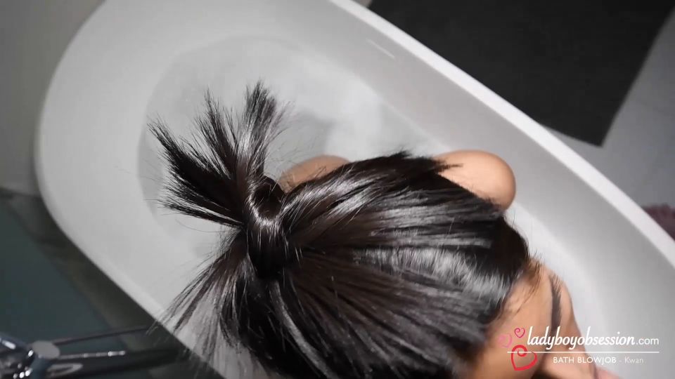 video 16 [Ladyboyobsession] Kwan Hair-Up Femmy Bubble Bath Mamada 15 Jul 2025 [HD, 1080p], pasión hd mamada en femdom porno