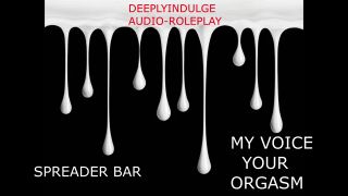 Asmr Joi PUT IN A SPREADER BAR AND FUCKED INTO OVERSTIMULATION (AUDIO POR) INTENSE DIRTY NASTY ASMR JOI