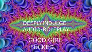 Girl Getting Fucked GOOD GIRL GETTING FUCKED HARD (AUDIO PORN EROTICA) INTENSE JOI ASMR ROUGH