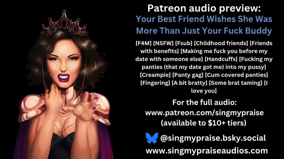 singmypraise - Your Best Friend Wishes She Was More Than Just Your Fuck Buddy erotic audio preview -Singmypraise